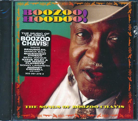 Marcia Ball, Buckwheat Zydeco, Beau Jocque, Etc. - Boozoo Hoodoo: The Songs Of Boozoo Chavis (CD)