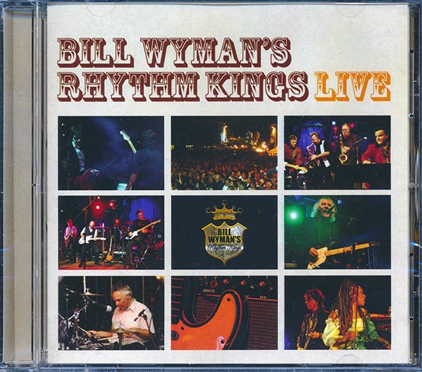 Bill Wyman's Rhythm Kings - Bill Wyman's Rhythm Kings's Rhythm Kings Live (CD)