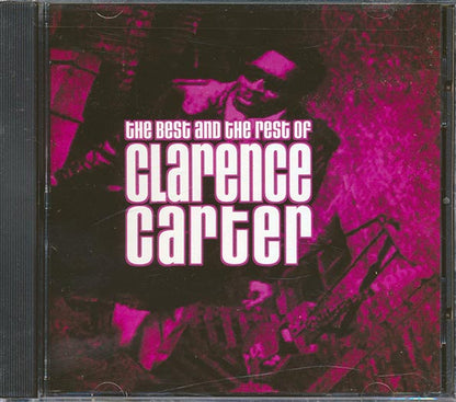 Clarence Carter - The Best And The Rest Of Clarence Carter (CD)