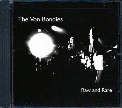 The Von Bondies - Raw And Rare (CD)
