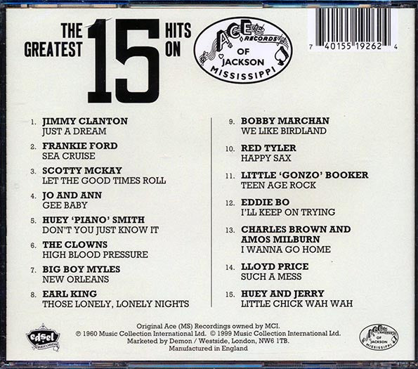 Earl King, Huey Piano Smith, Eddie Bo, Etc. - The Greatest 15 Hits On Ace Records (CD)