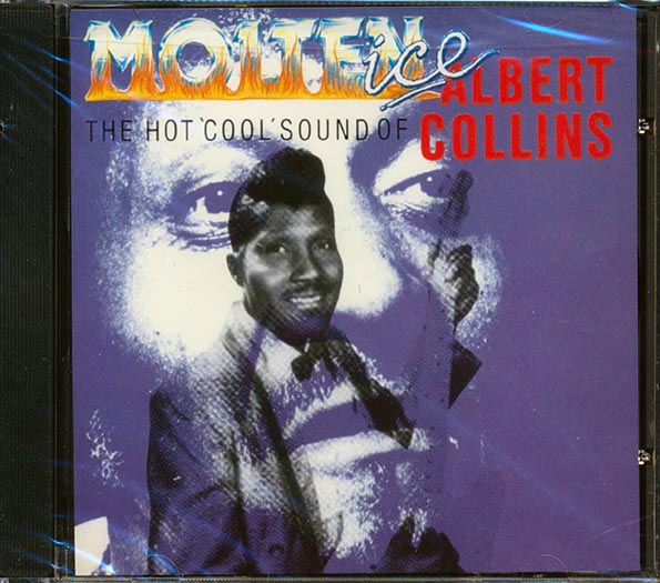 Albert Collins - Molten Ice (CD)