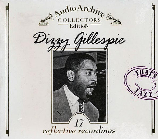 Dizzy Gillespie - Audio Archive Collectors Edition: 17 Reflective Recordings (CD)