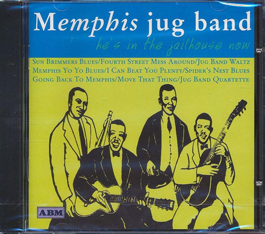 Memphis Jug Band - He's In The Jailhouse Now (CD)
