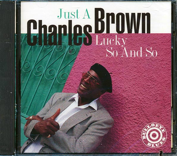 Charles Brown - Just A Lucky So And So (CD)
