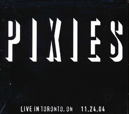 The Pixies - Live In Toronto, Ontario 11.24.04 (numbered ltd.ed.) (CD)