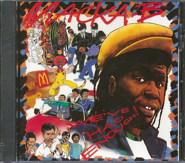 Macka B - We've Had Enough (CD)