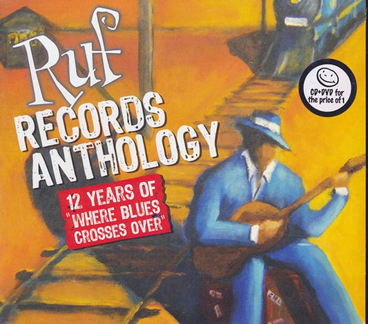 Canned Heat, Sue Foley, Ian Parker, Etc. - Ruf Records Anthology: 12 Years Of Where Blues Crosses Over (26 tracks) (incl. DVD) (CD)