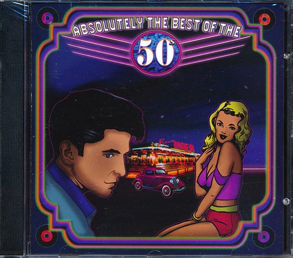 Gene Vincent, Tennessee Ernie Ford, Rick Nelson, Dean Martin, Kingston Trio, Etc. - Absolutely The Best Of The 50's (CD)