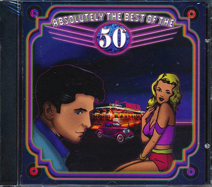 Gene Vincent, Tennessee Ernie Ford, Rick Nelson, Dean Martin, Kingston Trio, Etc. - Absolutely The Best Of The 50's (CD)