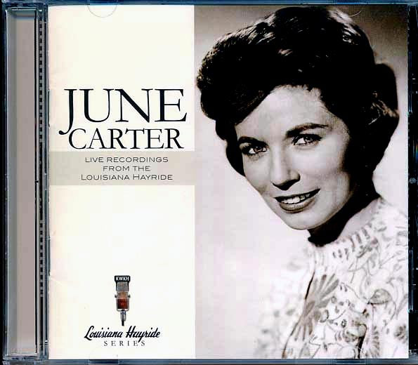 June Carter - Live Recordings From The Louisiana Hayride (CD)