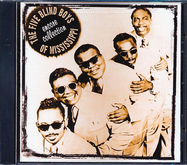 The Five Blind Boys Of Mississippi - Encore Collection (CD)
