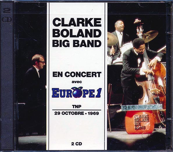 Clarke Boland Big Band - En Concert Avec Europe1 TNP 29 Octobre 1969 (CD)