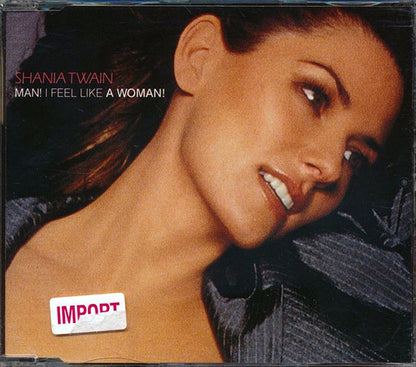 Shania Twain - Man! I Feel Like A Woman! (CD)