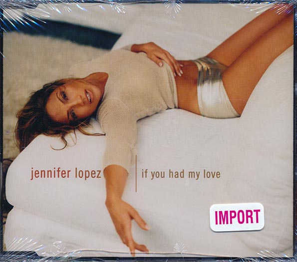 Jennifer Lopez - If You Had My Love (CD)