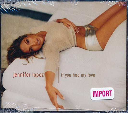 Jennifer Lopez - If You Had My Love (CD)