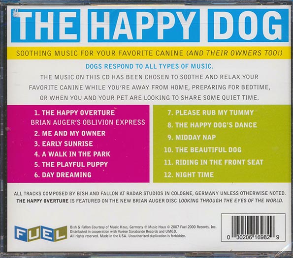 Bish & Fallon - The Happy Dog: Soothing Music For Your Favorite Canine (CD)