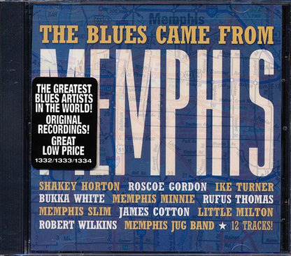 Ike Turner, Memphis Slim, Shakey Horton, Etc. - The Blues Came From Memphis (CD)