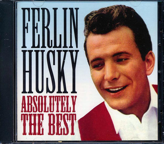 Ferlin Husky - Absolutely The Best (CD)