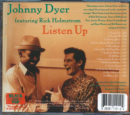 Johnny Dyer, Rick Holmstrom - Listen Up (CD)