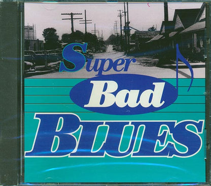 Elmore James, Eddie Boyd, Otis Spann, Etc. - Superbad Blues: 18 Chicago Blues Classics (CD)