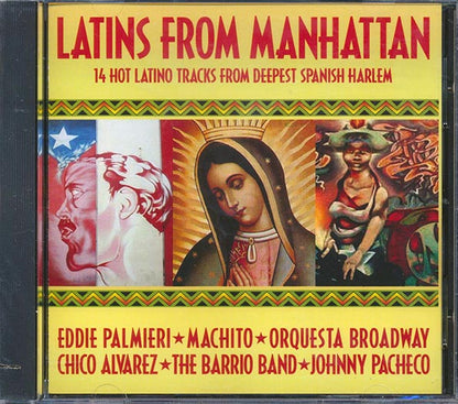 Machito, Eddie Palmieri, Orquesta Broadway, Etc. - Latins From Manhattan: 14 Hot Latino Tracks From Deepest Spanish Harlem (CD)