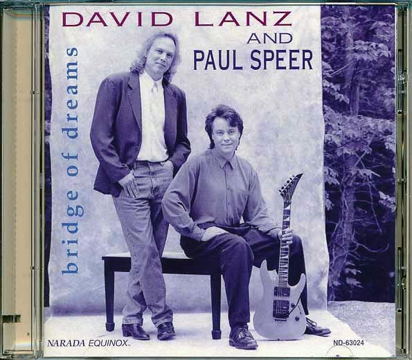 David Lanz, Paul Speer - Bridge Of Dreams (CD)