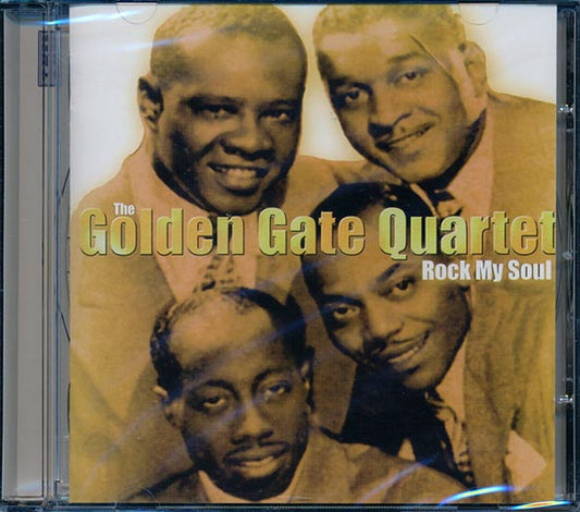 Golden Gate Quartet - Rock My Soul (CD)