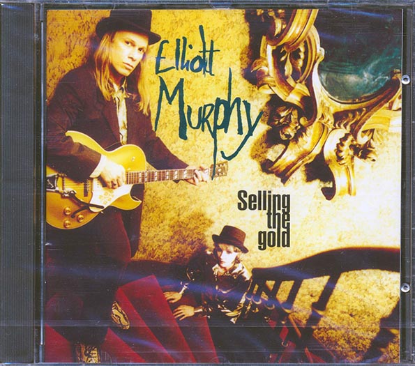 Elliott Murphy - Selling The Gold (CD)