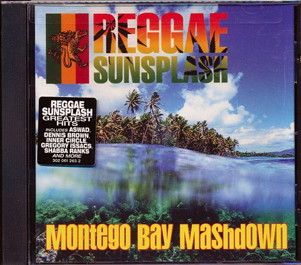 Gregory Isaacs, Bunny Wailer, Aswad, Inner Circle, Etc. - Reggae Sunsplash: Montego Bay Mashdown (CD)