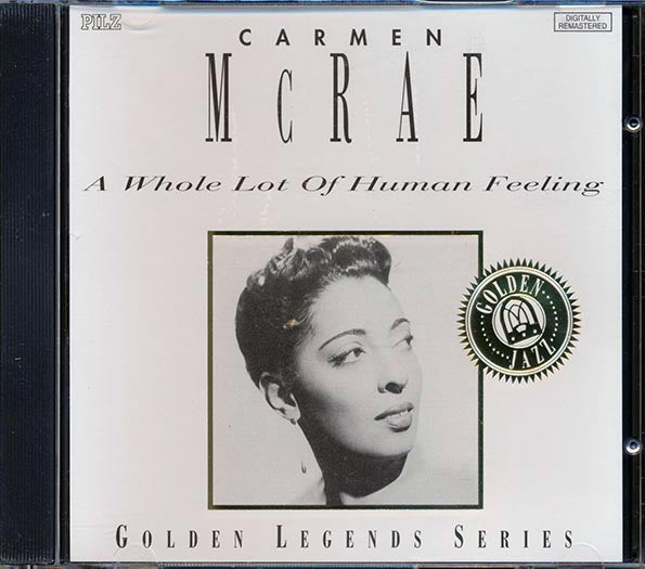 Carmen McRae - A Whole Lot Of Human Feeling (CD)