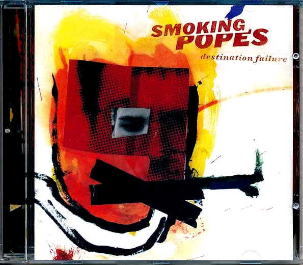 Smoking Popes - Destination Failure (CD)