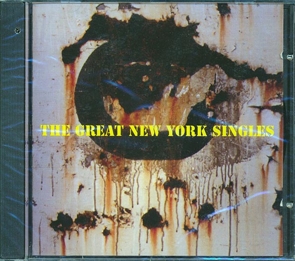 Patti Smith, Erasers, Animal Instincts, Etc. - The Great New York Singles (CD)