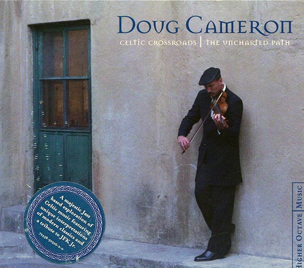 Doug Cameron - Celtic Crossroads: The Uncharted Path (CD)