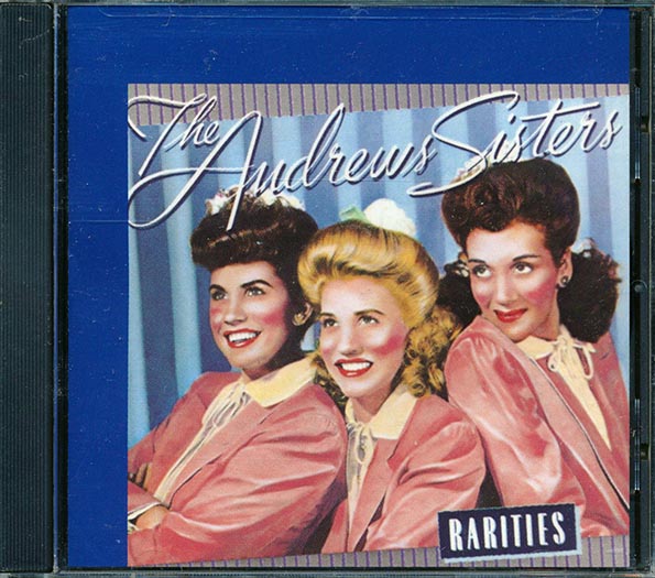 The Andrews Sisters - Rarities (CD)