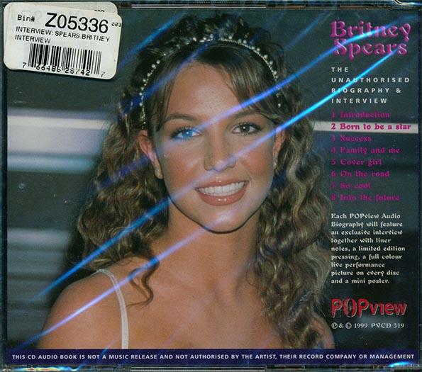 Britney Spears - The Unauthorised Biography & Interview (CD)