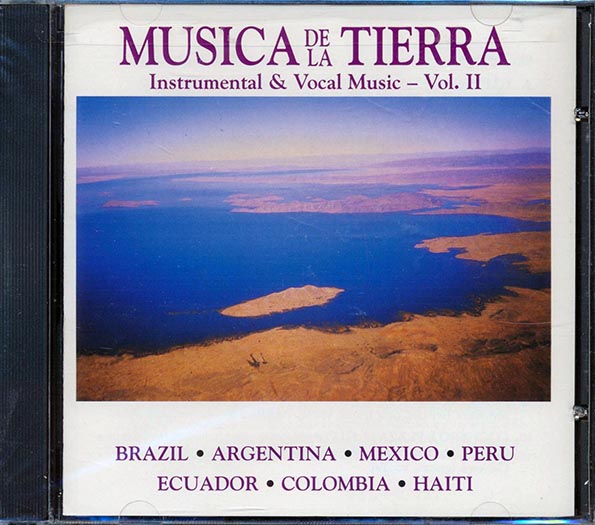 Tahuantinsuyo, Marc Ribot, Tico Da Costa, Etc. - Musica De La Tierra: Instrumental & Vocal Music Volume 2 (CD)