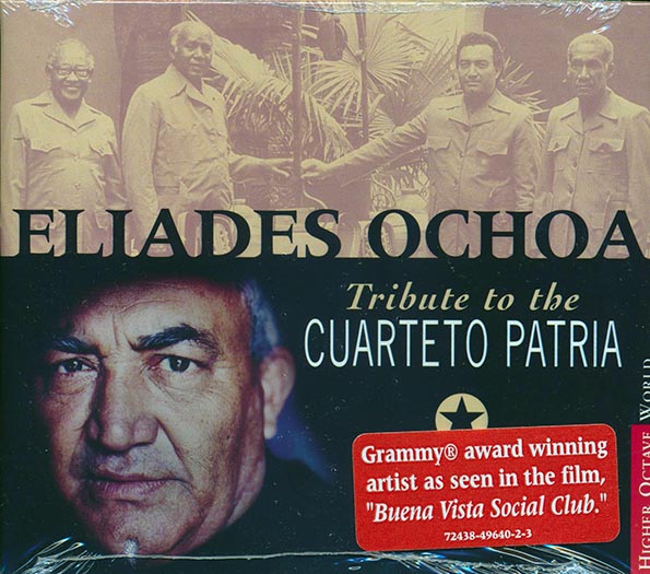 Eliades Ochoa - Tribute To The Cuarteto Patria (CD)
