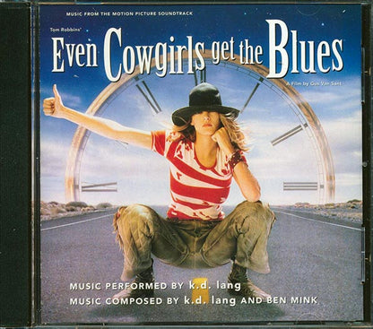 KD Lang - Music From The Motion Picture Soundtrack Even Cowgirls Get The Blues (CD)