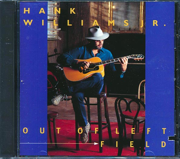 Hank Williams Jr. - Out Of Left Field (CD)