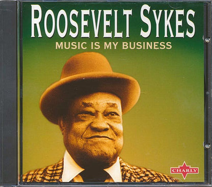 Roosevelt Sykes - Music Is My Business (CD)