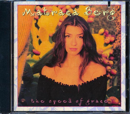 Matraca Berg - The Speed Of Grace (CD)