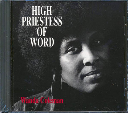 Wanda Coleman - High Priestess Of Word (CD)