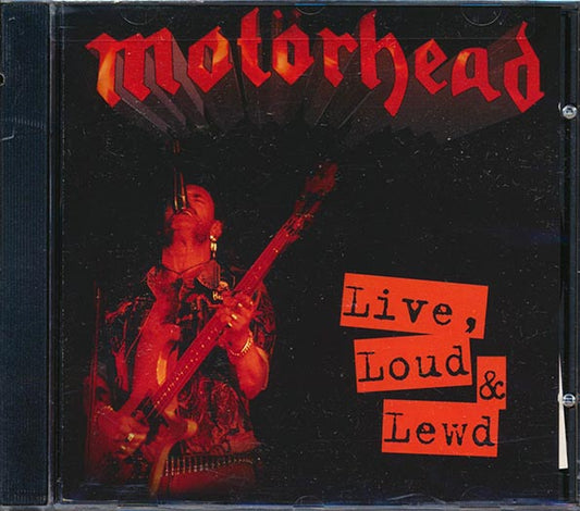 Motorhead - Live, Loud, And Lewd (CD)