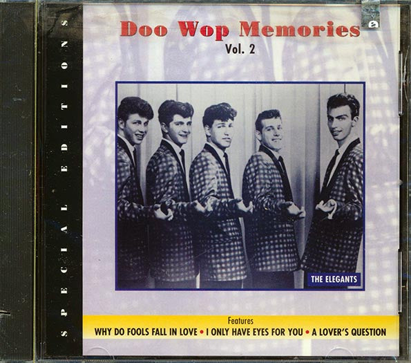 Teenagers, Flamingos, Monotones, Clovers, Etc. - Doo Wop Memories Volume 2 (CD)