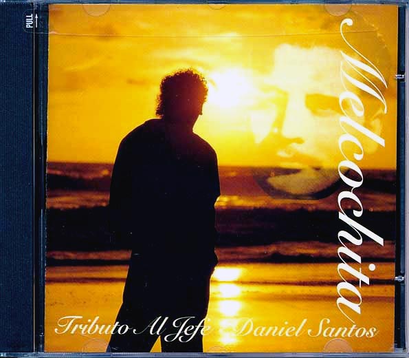 Melcochita - Tributo Al Jefe Daniel Santos (CD)