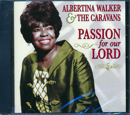 Albertina Walker & The Caravans - Passion For Our Lord (CD)