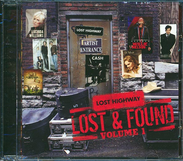 Ryan Adams, Marc Broussard, Lucinda Williams, The Jayhawks, Etc. - Lost & Found Volume 1 (CD)