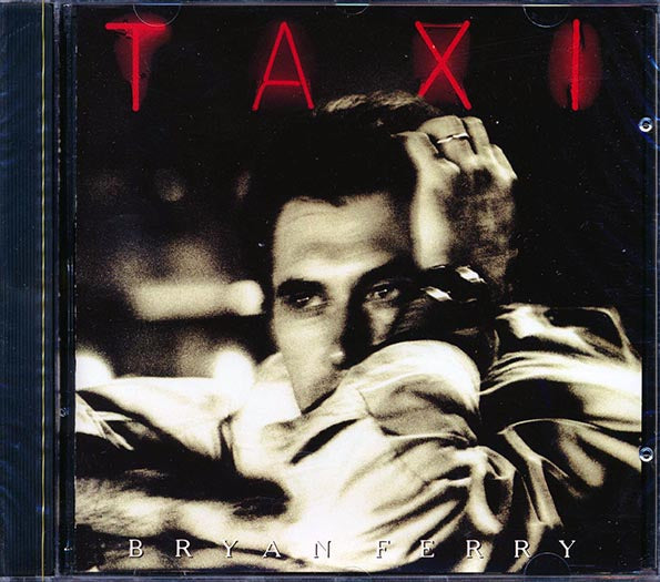 Bryan Ferry - Taxi (CD)