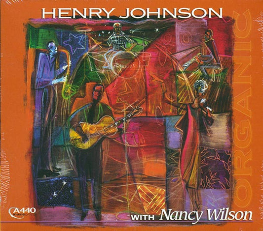 Henry Johnson, Nancy Wilson - Organic (CD)